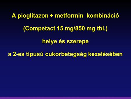 előkészítése a diabetes kezelésében a metformin