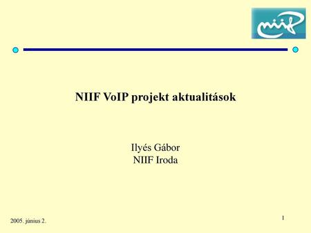 NIIF VoIP projekt aktualitások