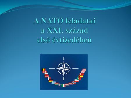 A változó NATO  2009-ben volt 60 éves  Hogyan tudott fennmaradni ennyi ideig?