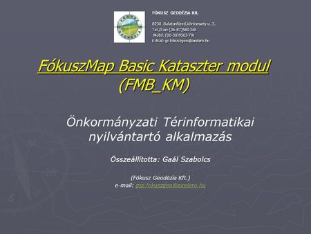 FókuszMap Basic Kataszter modul (FMB_KM)