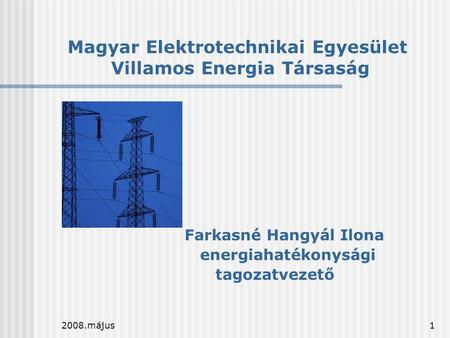 Magyar Elektrotechnikai Egyesület Villamos Energia Társaság