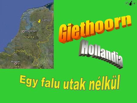 Giethoorn Hollandia Egy falu utak nélkül.