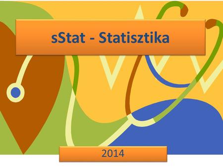 SStat - Statisztika 2014.