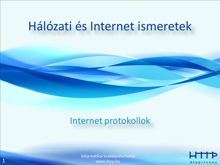 Hálózati és Internet ismeretek