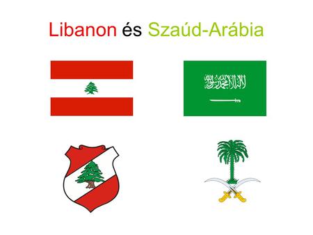 Libanon és Szaúd-Arábia