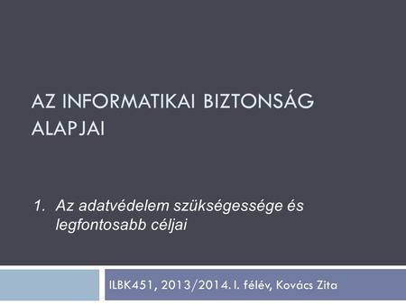 ILBK451, 2013/2014. I. félév, Kovács Zita