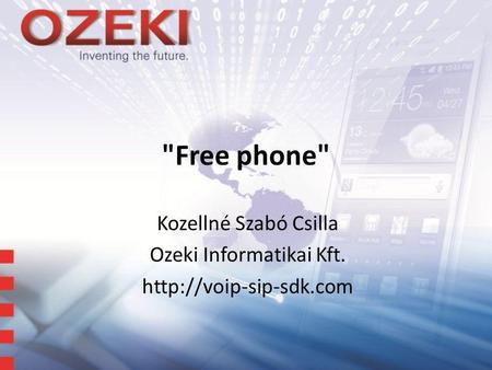 Free phone Kozellné Szabó Csilla Ozeki Informatikai Kft.