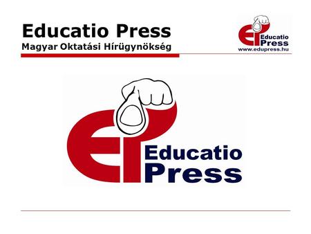 Educatio Press Magyar Oktatási Hírügynökség. Előzmények, célok:  Az országban több mint 400 ezer felsőoktatási hallgató van.  A felsőoktatási területhez.