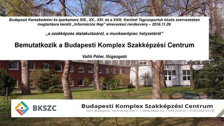 Bemutatkozik a Budapesti Komplex Szakképzési Centrum