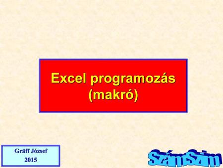 Excel programozás (makró)