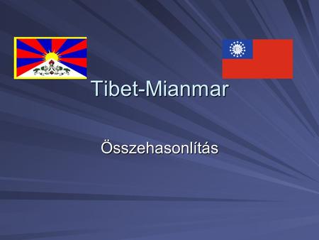 Tibet-Mianmar Összehasonlítás.