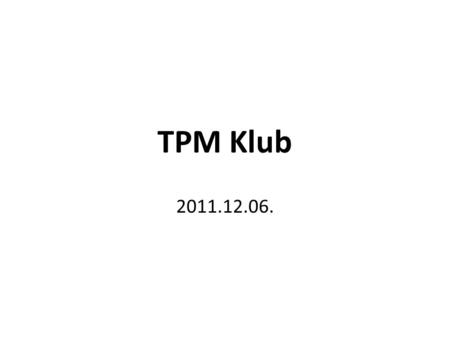 TPM Klub 2011.12.06..