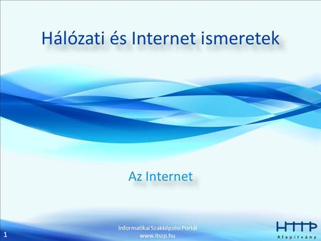 Hálózati és Internet ismeretek