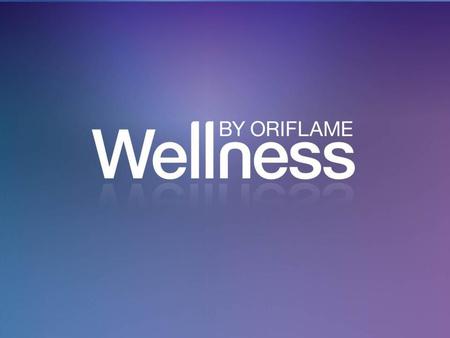 Wellness by Oriflame Your blood sugar level controls your mood, performance, behaviour and your food choices. It is important to control it. Otherwise,