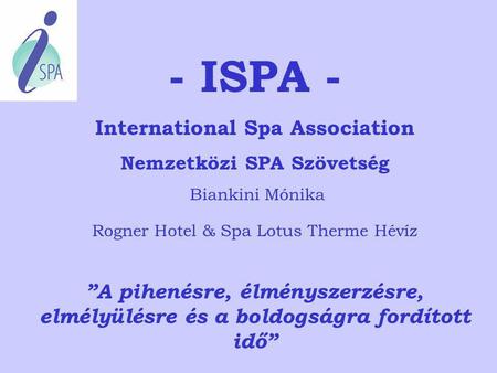 International Spa Association Nemzetközi SPA Szövetség