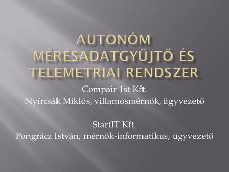 Autonóm mérésadatgyűjtő és telemetriai rendszer