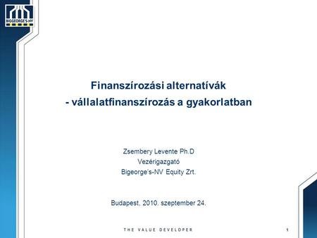 Finanszírozási alternatívák - vállalatfinanszírozás a gyakorlatban