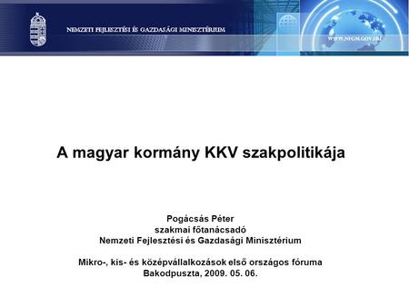 A magyar kormány KKV szakpolitikája