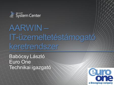 AARWIN – IT-üzemeltetéstámogató keretrendszer