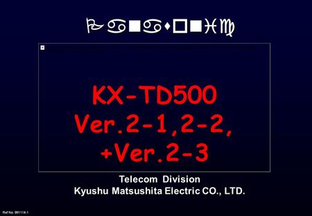 Kyushu Matsushita Electric CO., LTD.