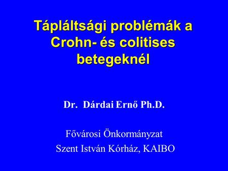 Tápláltsági problémák a Crohn- és colitises betegeknél