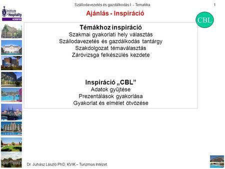 CBL Ajánlás - Inspiráció Témákhoz inspiráció Inspiráció „CBL”