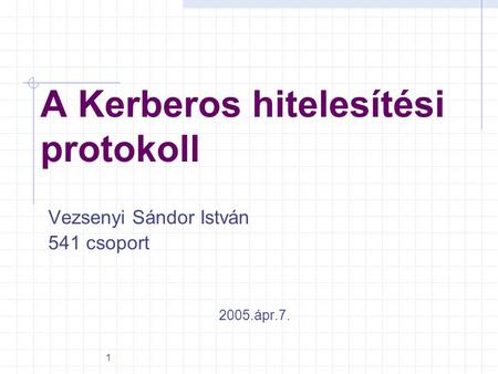 A Kerberos hitelesítési protokoll