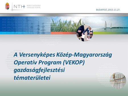 A Versenyképes Közép-Magyarország Operatív Program (VEKOP)