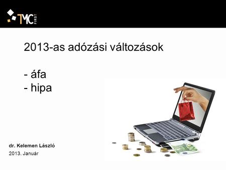 2013-as adózási változások - áfa - hipa