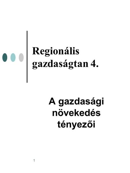 Regionális gazdaságtan 4.