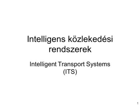 Intelligens közlekedési rendszerek