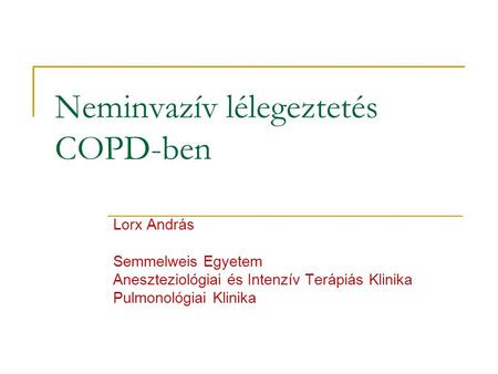 Neminvazív lélegeztetés COPD-ben