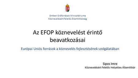 Az EFOP köznevelést érintő beavatkozásai