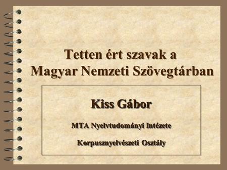 Tetten ért szavak a Magyar Nemzeti Szövegtárban