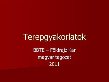BBTE – Földrajz Kar magyar tagozat 2011