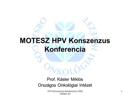 MOTESZ HPV Konszenzus Konferencia