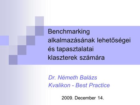 Dr. Németh Balázs Kvalikon - Best Practice