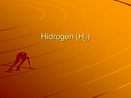 Hidrogén (H2).