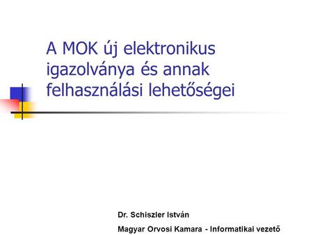 A MOK új elektronikus igazolványa és annak felhasználási lehetőségei