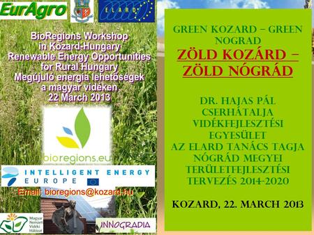 Green Kozard – Green Nograd Zöld Kozárd – Zöld Nógrád Dr