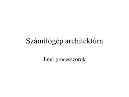 Számítógép architektúra