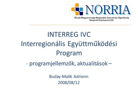 INTERREG IVC Interregionális Együttműködési Program