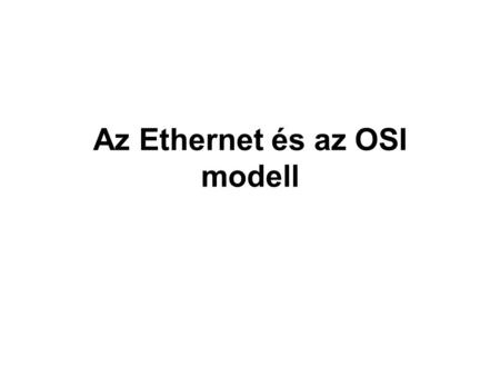 Az Ethernet és az OSI modell