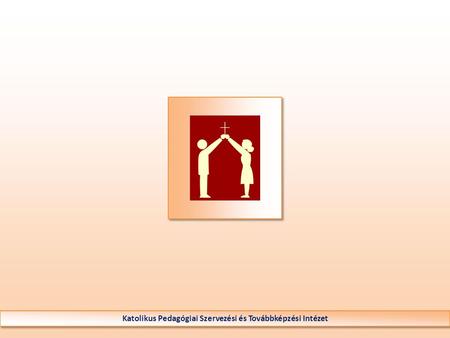Katolikus Pedagógiai Szervezési és Továbbképzési Intézet.