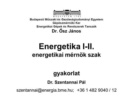 Energetika I-II. energetikai mérnök szak