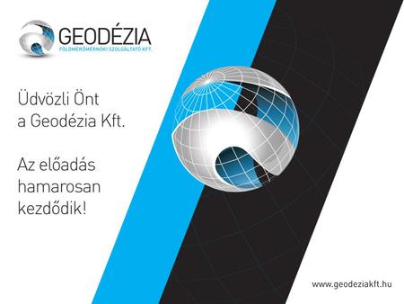 Geodézia Kft. Mobil térképező rendszer Modularitás és skálázhatóság a digitális fotogrammetriát és a 3D lézerszkennert ötvöző megoldás mobil lézerszkenner.