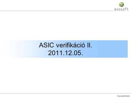 ASIC verifikáció II. 2011.12.05..