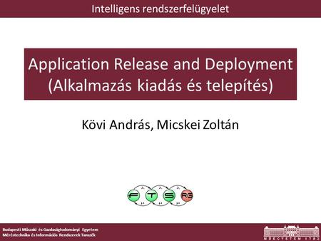 Application Release and Deployment (Alkalmazás kiadás és telepítés)