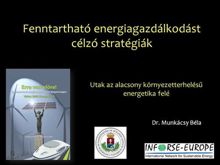 Fenntartható energiagazdálkodást célzó stratégiák