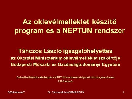 Az oklevélmelléklet készítő program és a NEPTUN rendszer